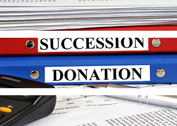 Donation et succession - Cabinet de conseil en gestion de patrimoine - investissements financiers et immobiliers